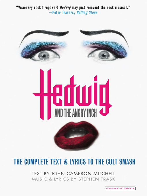 Title details for Hedwig and the Angry Inch by John Cameron Mitchell - Wait list